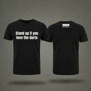 “Stand Up If You Love The Darts” T-Shirt